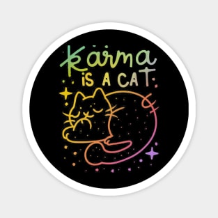 Karma Is A Cat Magnet